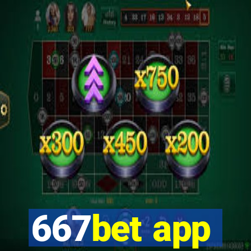 667bet app